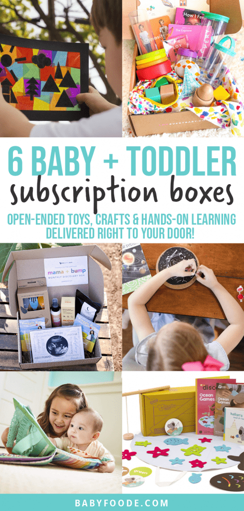 帖子的图形-6个婴儿和幼儿订阅盒 - 开放式的玩具，手工艺品和动手学习直接向您的门交付！图像是婴儿和蹒跚学步的盒子的照片的网格，以及盒子里爆炸的盒子。